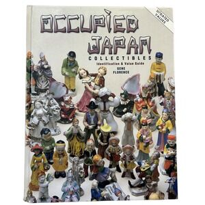OCCUPIED JAPAN Collectibles: Identification & Value Guide by Gene Florence: Used